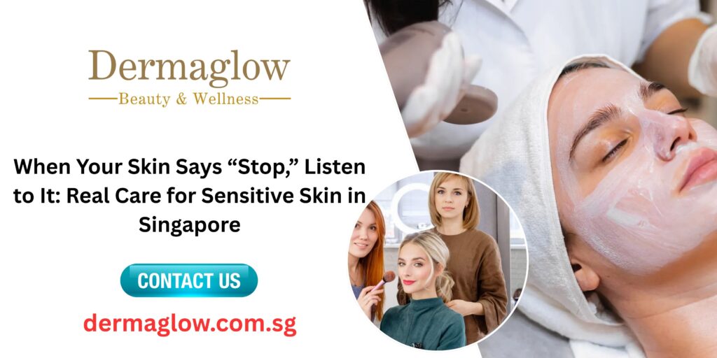 Facial for Sensitive Skin in Singapore