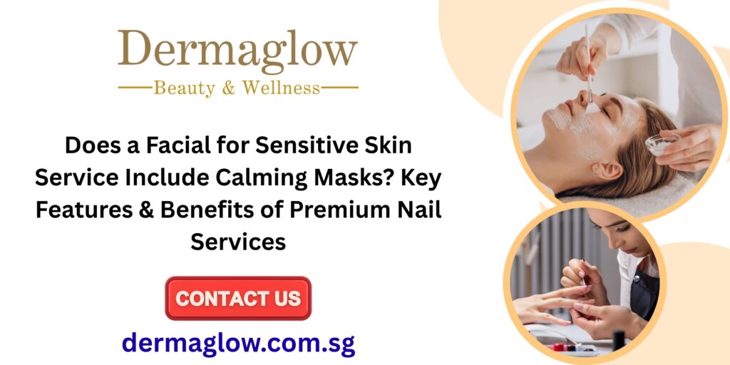 Facial for Sensitive Skin Service